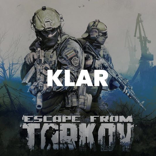 Escape From Tarkov Klar